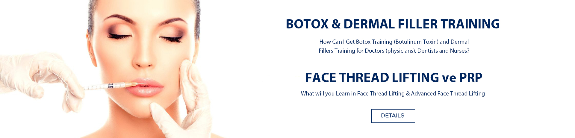 Botox & Dermal Filler Training